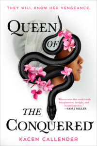Cover of Queen of the Conquered by Kacen Callender