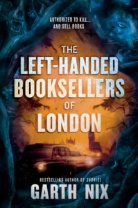 Cover of The Left-Handed Booksellers of London by Garth Nix