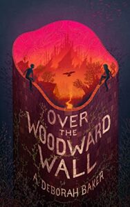 Cover of Over the Woodward Wall by J. Deborah Baker