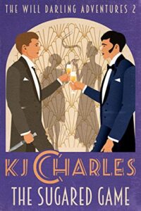 Cover of The Sugared Game by K.J. Charles