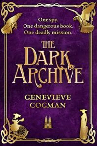 Cover of The Dark Archive by Genevieve Cogman