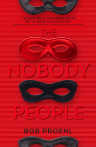Cover of The Nobody People by Bob Proehl