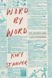 Cover of Word by Word by Kory Stamper