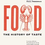 Cover of Food: The History of Taste