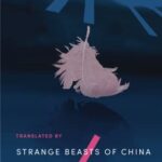 Cover of Strange Beasts of China by Yan Ge