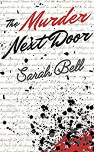 Cover of The Murder Next Door by Sarah Bell