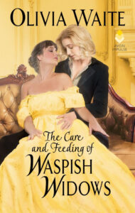 Cover of The Care and Feeding of Waspish Widows, by Olivia Waite