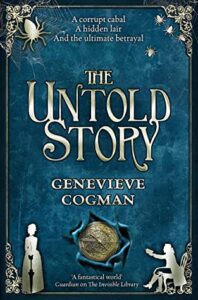 Cover of The Untold Story by Genevieve Cogman