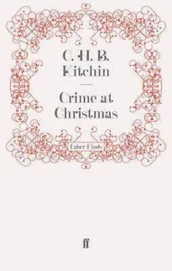 Cover of Crime at Christmas by C.H.B. Kitchin
