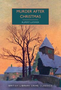 Cover of Murder After Christmas by Rupert Lattimer