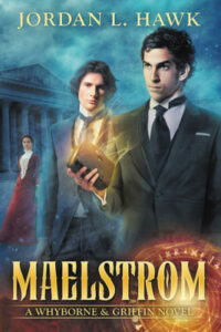 Cover of Maelstrom by Jordan L. Hawk