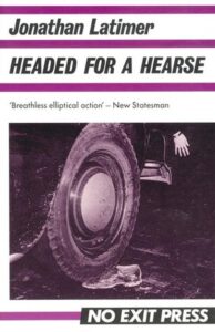 Cover of Headed for a Hearse by Jonathan Lattimer