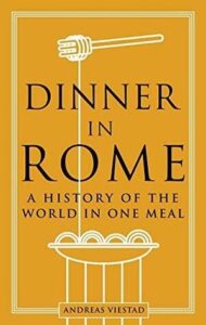 Cover of Dinner in Rome by Andreas Viestad