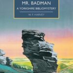 Cover of The Mysterious Mr Badman by W.F. Harvey