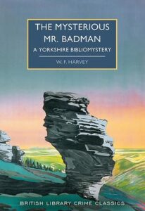 Cover of The Mysterious Mr Badman by W.F. Harvey