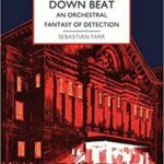 Cover of Death on the Down Beat by Sebastian Farr