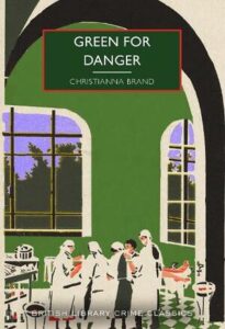 Cover of Green for Danger by Christianna Brand