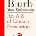 Cover of Blurb Your Enthusiasm by Louise Willder