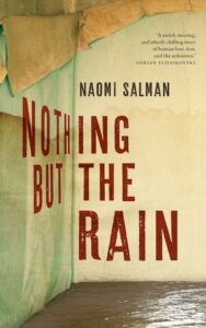 Cover of Nothing but the Rain by Naomi Salman