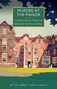 Cover of Murder at the Manor ed. Martin Edwards