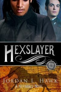 Cover of Hexslayer by Jordan L. Hawk