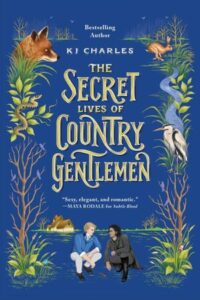 Cover of The Secret Lives of Country Gentlemen by KJ Charles