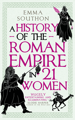 Review – A History of Rome in 21 Women
