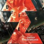 Cover of Die: Fantasy Heartbreaker by Kieron Gillen