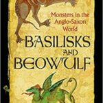 Cover of Basilisks and Beowulf by Tim Flight