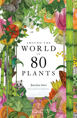 Review – Around the World in 80 Plants