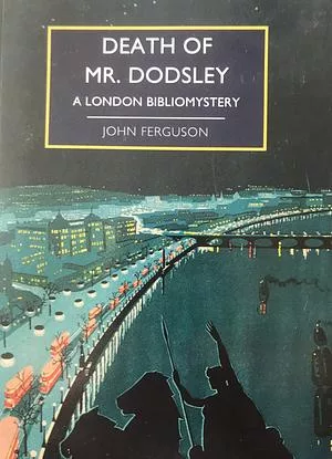 Review – Death of Mr Dodsley
