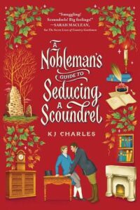 Cover of A Nobleman's Guide to Seducing a Scoundrel by KJ Charles