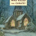 Cover of Who Killed the Curate by Joan Coggin