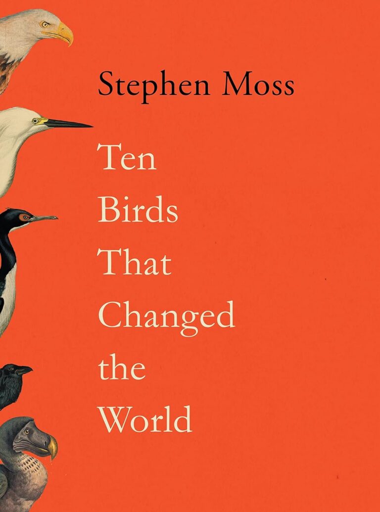 Review – Ten Birds That Changed The World