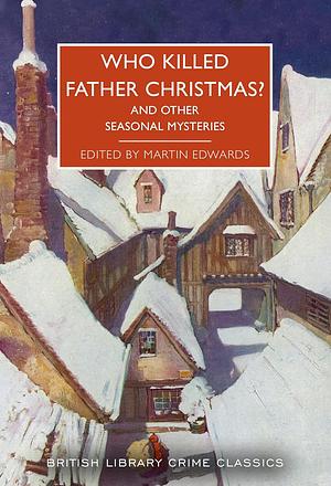 Review – Who Killed Father Christmas?
