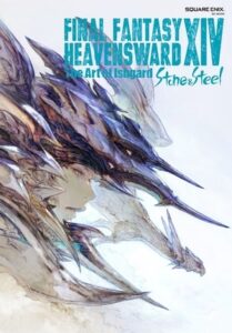 Cover of Final Fantasy XIV Heavensward: The Art of Ishgard - Stone and Steel