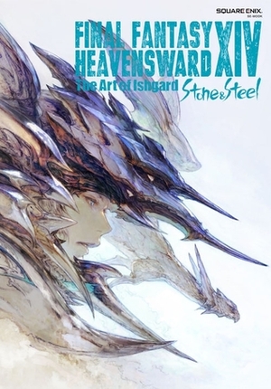 Review – Final Fantasy XIV Heavensward: The Art of Ishgard – Stone and Steel