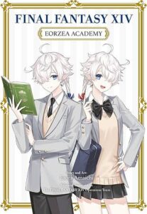 Cover of Final Fantasy XIV: Eorzea Academy