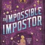 Cover of The Impossible Impostor by Deanna Raybourn