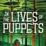 Cover of In the Lives of Puppets by TJ Klune
