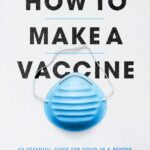 Cover of How To Make A Vaccine by John Rhodes