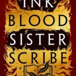 Cover of Ink Blood Sister Scribe by Emma Törzs