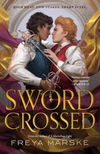 Cover of Swordcrossed by Freya Marske