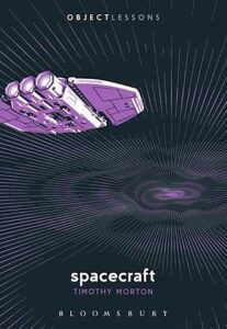 Cover of Spacecraft by Timothy Morton