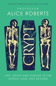 Cover of Crypt by Alice Roberts