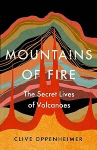 Cover of Mountains of Fire by Clive Oppenheimer