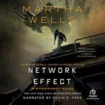 Cover of Network Effect by Martha Wells, the audiobook version