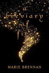 Cover of A Breviary of Fire by Marie Brennan
