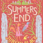 Cover of Summer's End by Juneau Black