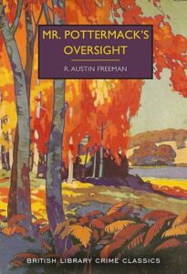 Cover of Mr Pottermack's Oversight by R. Austin Freeman